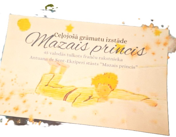 Antuana de Sent_Ekziperī  "Mazais princis" 45 valodās_izstāde